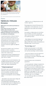 Skärmdumpad tidningsartikel
Mjölkbråk i Mölndals förskolor

Mjölk togs bort från luncherna på förskolorna i Mölndal.

Sedan infördes den igen. Det ledde till att politiker valde att inte delta i beslut.

-Ska vi detaljstyra att det ska vara morötter i köttfärssås också? säger Lennart Svensson (V), vice ordförande i servicenämnden.

I augusti tog tjänstemän i Mölndals kommun beslut om att mjölk ska sluta serveras vid luncherna på förskolorna i staden. I en nyhet på hemsidan skrev de att beslutet grundade sig på Livsmedelsverkets riktlinjer att maten som serveras ska vara näringsrik och mättande. Det kan man uppnå utan mjölk till lunchen.

Men det fick det politiska styret, Samverkan i Mölndal, som består av partierna Socialdemokraterna och Moderaterna att ta ett initiativ till att införa det igen.

Socialdemokraten Maka Achalbedachvili är ordförande i servicenämnden där beslutet togs i slutet av oktober.

- Politiskt tyckte vi att alla förskoleelever ska få tillgång till mjölk på lunchen. Det är inget tvång men det ska också vara lika på alla skolor, säger Maka Achalbedachvíli.

"Viktigt komplement"

När beslutet togs i servicenämnden valde två ledamöter att inte delta i beslutet. Kritiken var att de som politiker och lekmän inte ska detaljstyra i den här frågan når det finns experter och myndigheter som kan sakfrågan bättre.

-Man behöver inte tycka samma i frågan, de tyckte att man skulle lyssna på Livsmedelsverkets rekommendationer. Men de rekommendationerna är väldigt breda och kan tolkas olika, säger Achalbedachvili.

- Mjölk kan vara ett viktigt komplement till lunchen, säger hon.

Vänsterpartisten Lennart Svensson, vice ordförande i servicenämnden, var en av ledamöterna som valde att inte delta i beslutet.

Han berättar att tjänstemän sett att det finns barn i förskolan som dricker sig mätta på mjölk. Dessutom hade en tredjedel redan tagit bort mjölken på skolan.

- Min tolkning är att majoriteten lägger det här förslaget för att de inte villa ha en till fråga som får folk att undra om man skär ner i förskolan, säger Lennart Svensson.

"Ska inte lägga oss i"

Beslutet kostar kommunen en halv miljon kronor men den ekonomiska aspekten har inte varit den stora frågan i det här beslutet.

- Men det är viktigt att vända på varje krona. Att fatta ett beslut som är kopplat till ekonomin gör att det blir en viktig fråga, säger Maka Achalbedachvili.

Lennart Svensson anser att beslutet är populistiskt.

- Det gör jag absolut. Tydligen är majoriteten mer experter än de vi har anlitat. Ska vi ta beslut om mer morötter i köttfärssåsen också? Vår uppgift är att ge skolorna resurser så de kan ge barnen bra och näringsrik mat. Vad det innebär ska vi inte lägga oss i. Om vi ska ta detta beslut behöver vi ha en helt annan utbildning, säger han och tillägger.

Det var därför jag valde att avstå från att delta i detta beslut.
